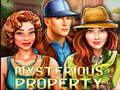 Spēle Mysterious Property 