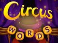 Spēle Circus Words