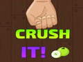 Spēle Crush It!