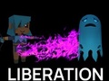 Spēle Liberation