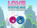 Spēle Love Totems