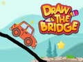 Spēle Draw The Bridge