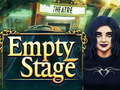 Spēle Empty Stage