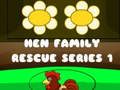 Spēle Hen Family Rescue Series 1