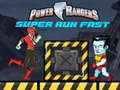 Spēle Power Rangers Super Run Fast 