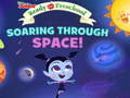 Spēle Ready for Preschool Soaring through Space!