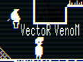 Spēle Vector Venom