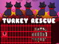 Spēle Turkey Rescue