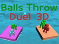 Spēle Balls Throw Duel 3D 
