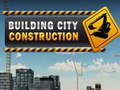 Spēle Building city construcnion