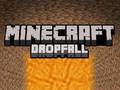 Spēle Minecraft Dropfall