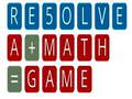 Spēle RESOLVE a math game