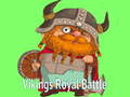 Spēle Vikings Royal Battle