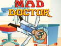 Spēle Mad Doctor