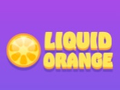 Spēle Liquid Orange