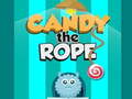 Spēle Candy The Rope
