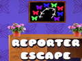 Spēle Reporter House Escape