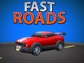 Spēle Fast Roads