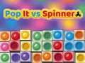 Spēle Pop It vs Spinner