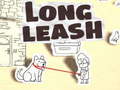 Spēle Long Leash