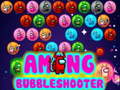 Spēle Among BubbleShooter 