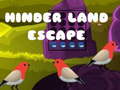 Spēle Hinder Land Escape