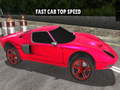 Spēle Fast Car Top Speed