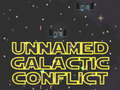 Spēle Unnamed Galactic Conflict