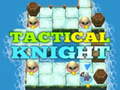 Spēle Tactical Knight