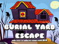 Spēle Burial Yard Escape