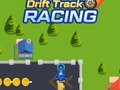 Spēle Drift Track Racing