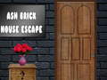 Spēle Ash Brick House Escape
