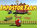 Spēle Impostor Farm