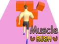 Spēle Muscle Rush