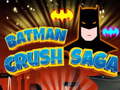 Spēle Batman Crush Saga