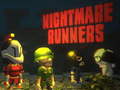 Spēle Nightmare Runners