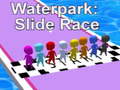 Spēle Waterpark: Slide Race