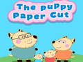 Spēle The Puppy Paper Cut