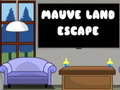 Spēle Mauve Land Escape