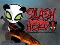Spēle Slash Hero