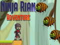 Spēle Ninja Rian Adventure