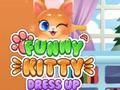 Spēle Funny Kitty Dress Up