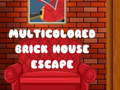 Spēle Multicolored Brick House Escape