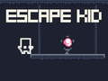 Spēle Escape Kid