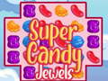 Spēle Super candy Jewels