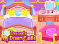 Spēle Decorate My Dream Castle