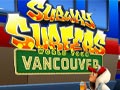 Spēle Subway Surfers Vancouver