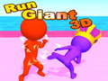 Spēle Run Giant 3D