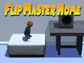 Spēle Flip Master Home