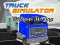 Spēle Truck Simulator Offroad Driving
